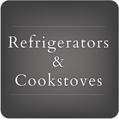 Refrigerators & Cookstoves